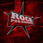 DESIATY ROČNÍK FESTIVALU ROCK POD KAMEŇOM